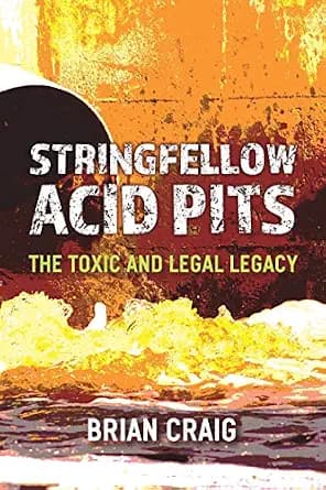و دانلود نسخه کامل کتاب زبان اصلی Stringfellow Acid Pits: The Toxic and Legal Legacy PDF | دانلود کتاب خارجی