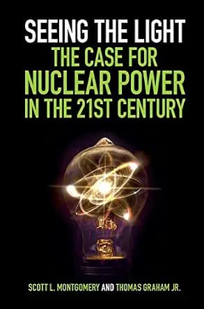 و دانلود نسخه کامل کتاب زبان اصلی Seeing the Light: The Case for Nuclear Power in the 21st Century PDF | دانلود کتاب خارجی