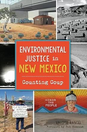 و دانلود نسخه کامل کتاب زبان اصلی Environmental Justice in New Mexico: Counting Coup (Natural History) PDF | دانلود کتاب خارجی
