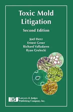 و دانلود نسخه کامل کتاب زبان اصلی Toxic Mold Litigation, Second Edition PDF | دانلود کتاب خارجی