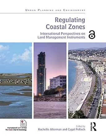 و دانلود نسخه کامل کتاب زبان اصلی Regulating Coastal Zones: International Perspectives on Land Management Instruments (Urban Planning and Environment) PDF | دانلود کتاب خارجی