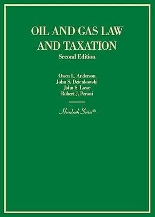 و دانلود نسخه کامل کتاب زبان اصلی Oil and Gas Law and Taxation (Hornbooks) PDF | دانلود کتاب خارجی