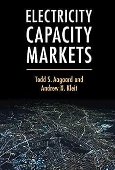 و دانلود نسخه کامل کتاب زبان اصلی Electricity Capacity Markets PDF | دانلود کتاب خارجی