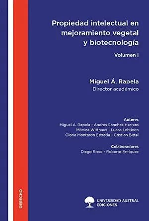 و دانلود نسخه کامل کتاب زبان اصلی Propiedad intelectual en mejoramiento vegetal y biotecnología – Volumen I (Spanish Edition) PDF | دانلود کتاب خارجی