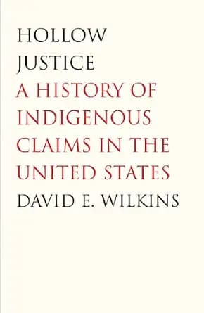 و دانلود نسخه کامل کتاب زبان اصلی Hollow Justice (The Henry Roe Cloud Series on American Indians and Modernity) PDF | دانلود کتاب خارجی