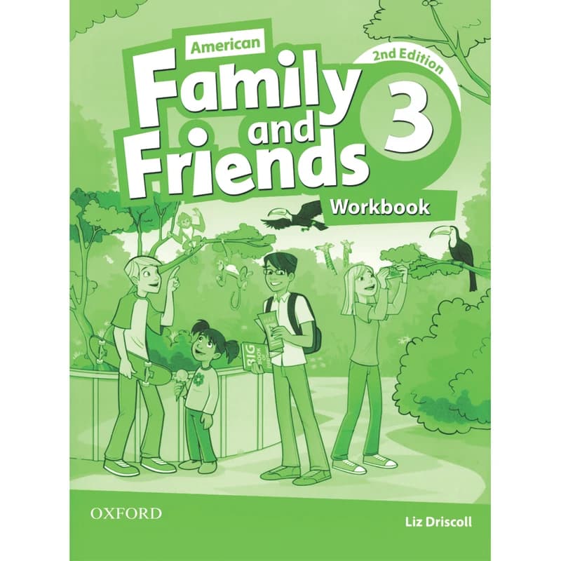 کتاب American Family and Friends 3 اثر Naomi Simmons انتشارات OXFORD کد B20920 — تصویر ۵