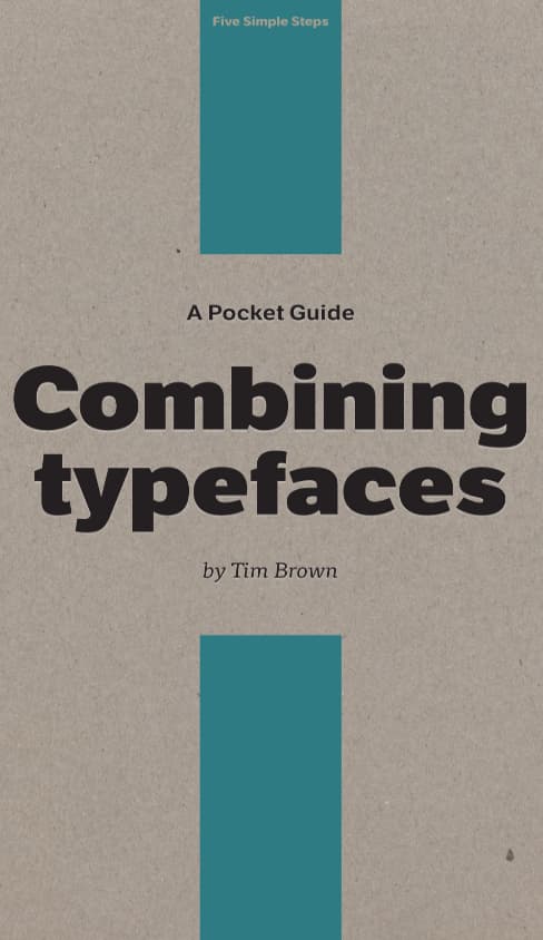 کتاب راهنمای جیبی ترکیب فونتها (A Pocket Guide to Combining Typefaces) نسخه انگلیسی PDF | تیم براون