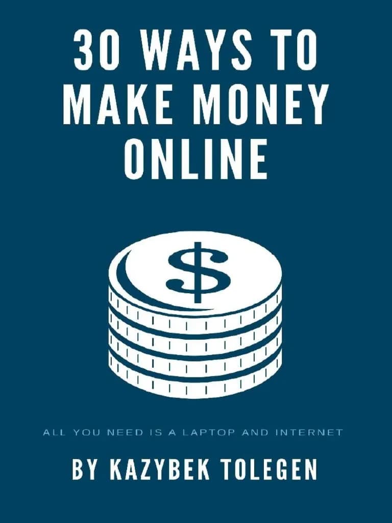 کتاب ۳۰ راه برای کسب درآمد آنلاین (30 Ways to Make Money Online) نسخه انگلیسی PDF | کازیبک تولگن