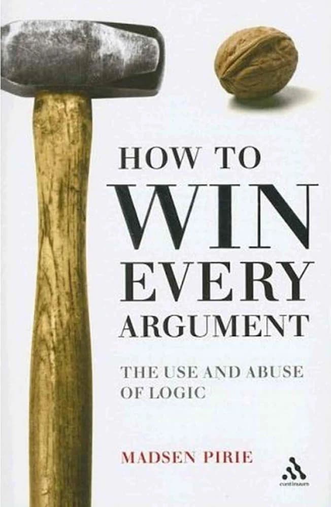 کتاب How to Win Every Argument (چگونه در هر بحثی پیروز شویم) نسخه انگلیسی PDF | مدسن پیری