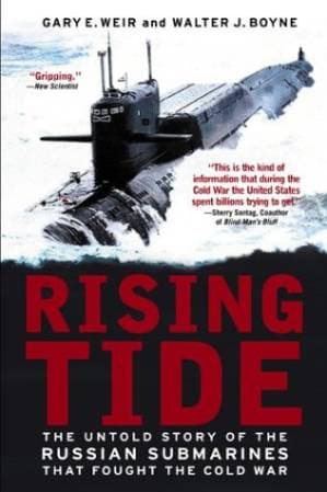 دانلود کتاب Rising Tide: The Untold Story of the Russian Submarines that Fought the Cold War