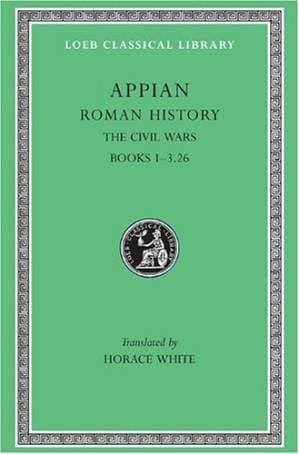 دانلود کتاب Appian: Roman History, IV, The Civil Wars, Books 3.27-5