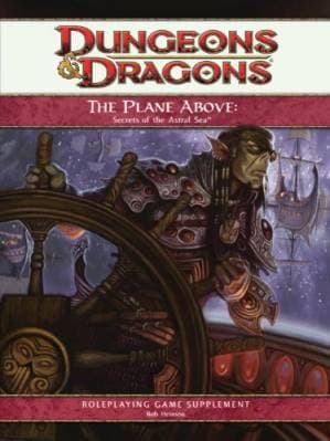 دانلود کتاب The Plane Above: Secrets of the Astral Sea: A 4th Edition D&D Supplement