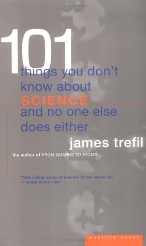 دانلود کتاب 101 Things You Don’t Know About Science and No One Else Does Either