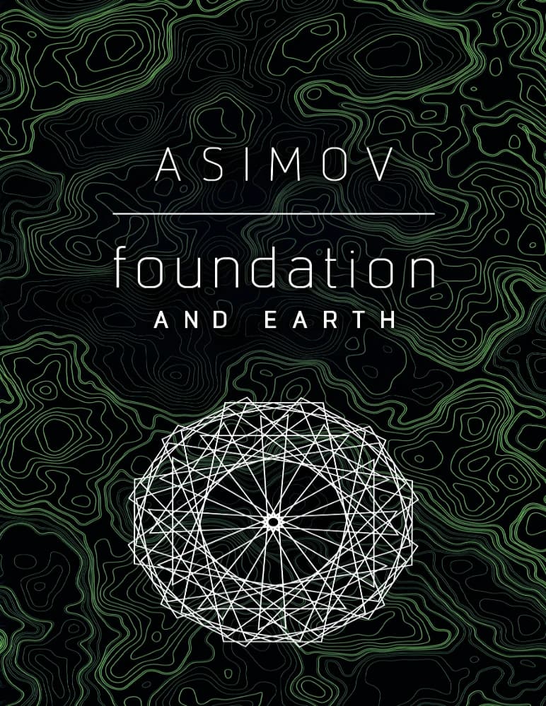 کتاب Foundation and Earth (بنیاد و زمین) نسخه انگلیسی PDF | آیزاک آسیموف — تصویر ۲