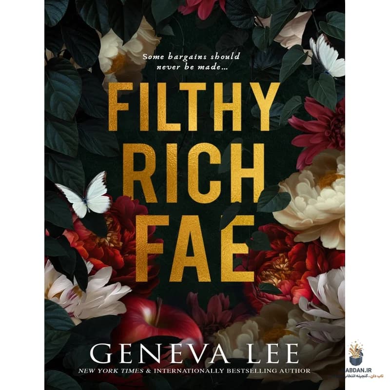 کتاب Filthy Rich Fae (پریان کثیف و ثروتمند) نسخه انگلیسی PDF | جنوا لی