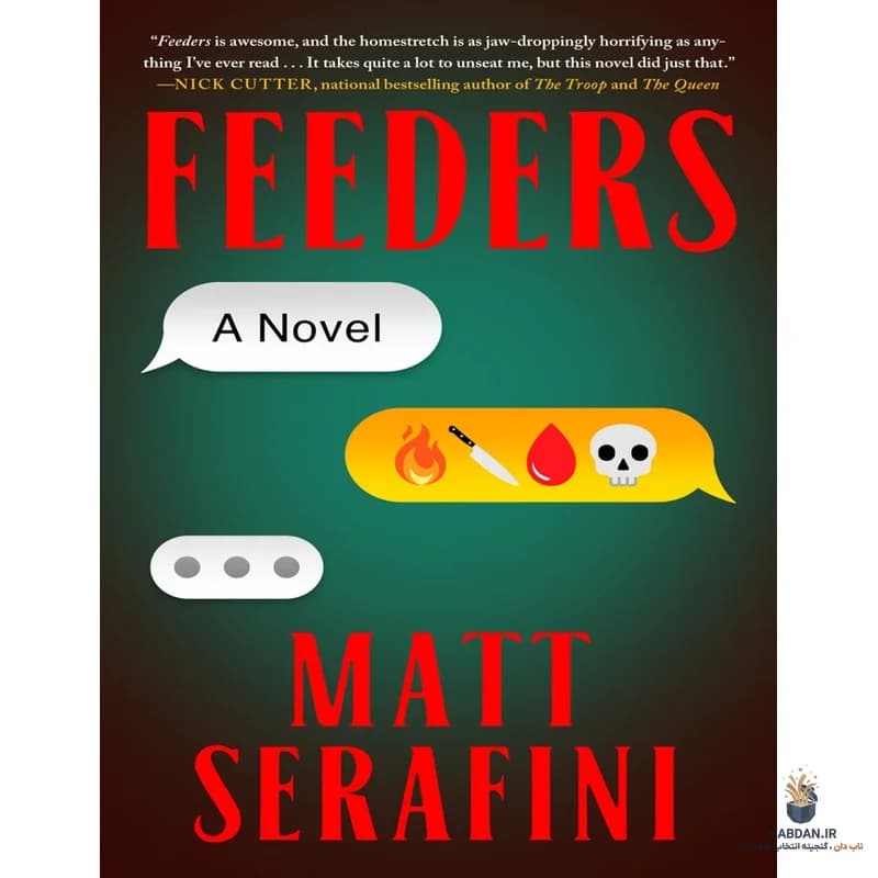 کتاب Feeders (خورانندگان) نسخه انگلیسی PDF | مت سرافینی