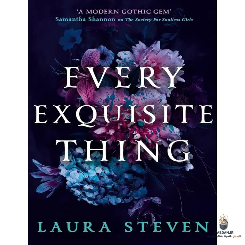 کتاب Every Exquisite Thing (هر چیز نفیس) نسخه انگلیسی PDF | لورا استیون