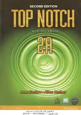 TOP NOTCH 2A ( Saslow – Ascher ) Second EDITION