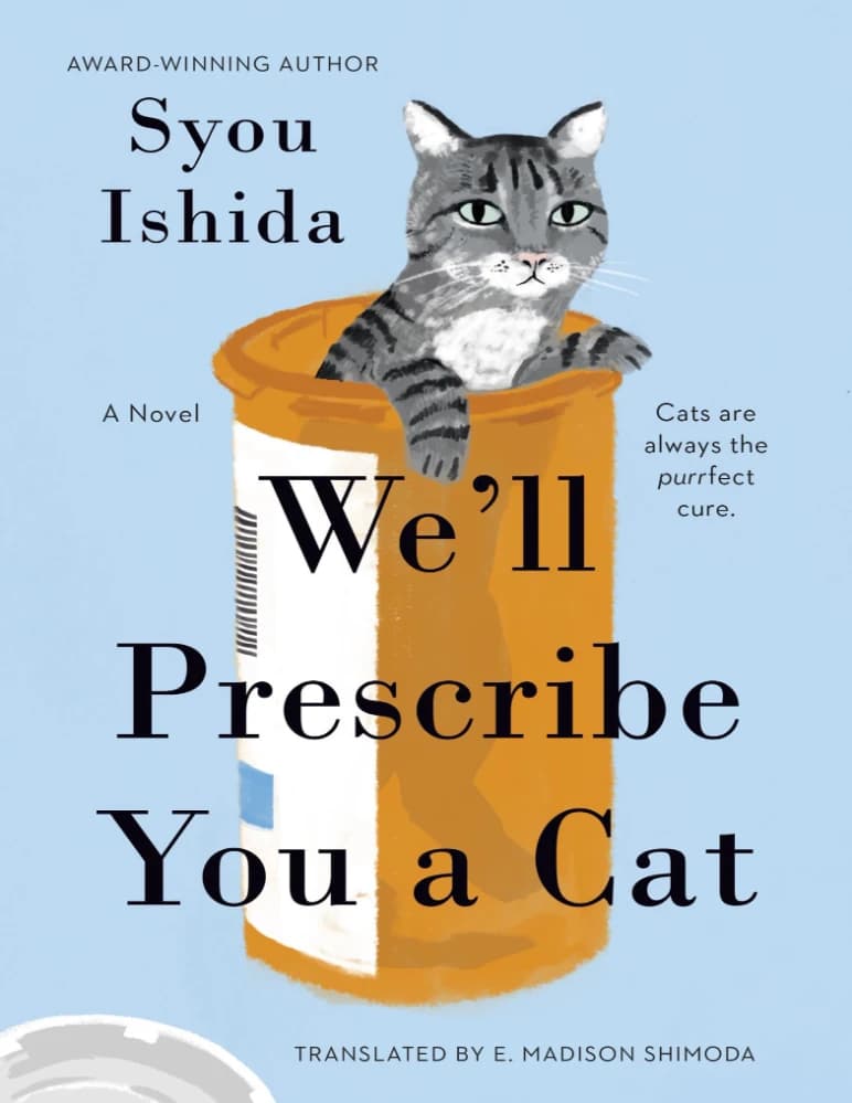 کتاب We’ll Prescribe You a Cat (برای شما یک گربه تجویز می‌کنیم) نسخه انگلیسی PDF | سون ایشیدا