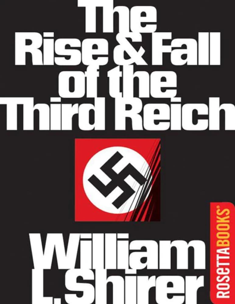 کتاب The Rise and Fall of the Third Reich (ظهور و سقوط رایش سوم) نسخه انگلیسی PDF | ویلیام شایرر