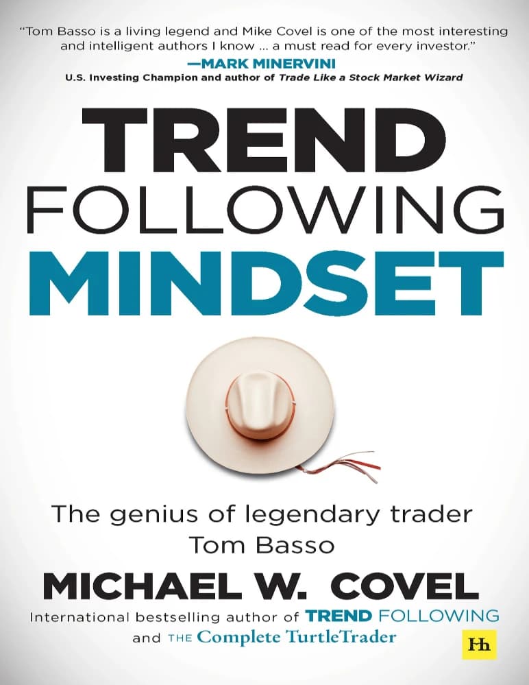 کتاب Trend Following Mindset (ذهنیت دنبال کردن روند) نسخه انگلیسی PDF | مایکل کوول