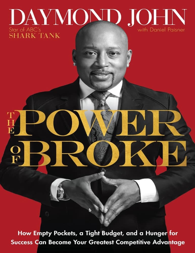 کتاب The Power of Broke (قدرت بی‌پولی) نسخه انگلیسی PDF | دیموند جان