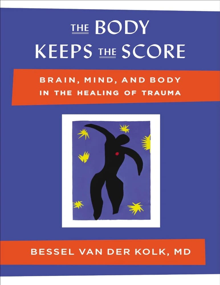 کتاب The Body Keeps the Score (بدن همه‌چیز را ثبت می‌کند) نسخه انگلیسی PDF | بسل ون در کولک — تصویر ۲
