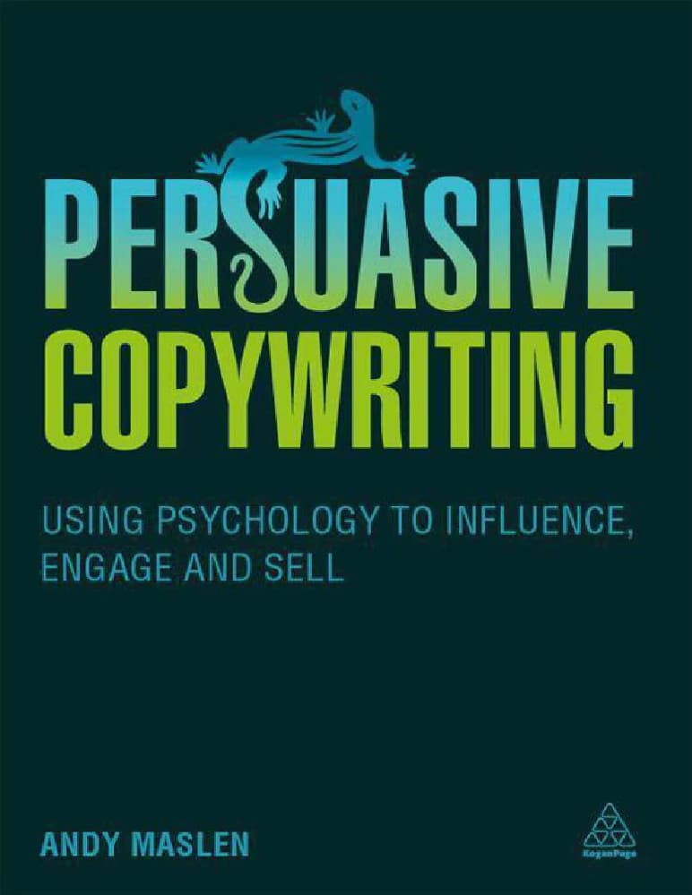 کتاب Persuasive Copywriting (تبلیغ‌نویسی متقاعدکننده) نسخه انگلیسی PDF | اندی مسلن