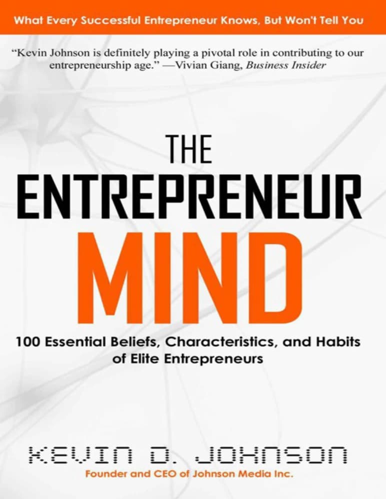 کتاب The Entrepreneur Mind (ذهن کارآفرین) نسخه انگلیسی PDF | کوین جانسون — تصویر ۲