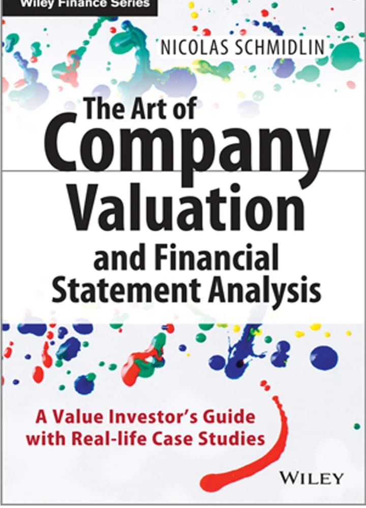 کتاب The Art of Company Valuation and Financial Statement Analysis (هنر ارزش‌گذاری شرکت و تحلیل صورت‌های مالی) نسخه انگلیسی PDF | نامشخص