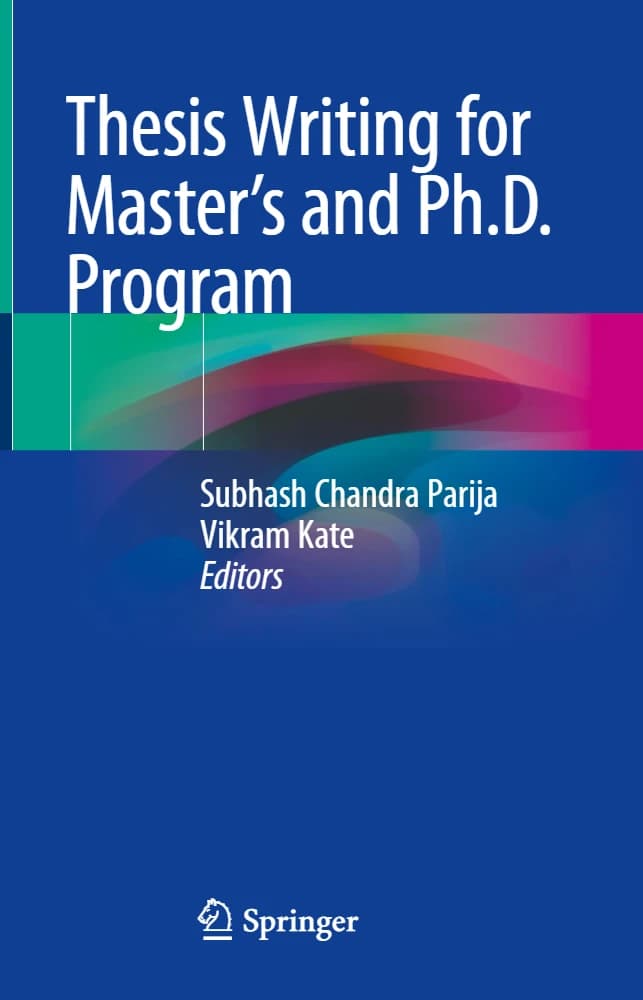 کتاب Thesis Writing for Master’s and Ph.D. Program (نگارش پایان‌نامه برای مقاطع کارشناسی ارشد و دکتری) نسخه انگلیسی PDF | نامشخص