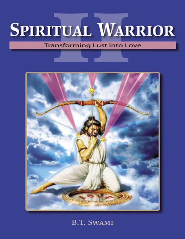 کتاب Spiritual Warrior (جنگجوی معنوی: تبدیل شهوت به عشق) نسخه انگلیسی PDF | بهاکتی تیرتا سوامی