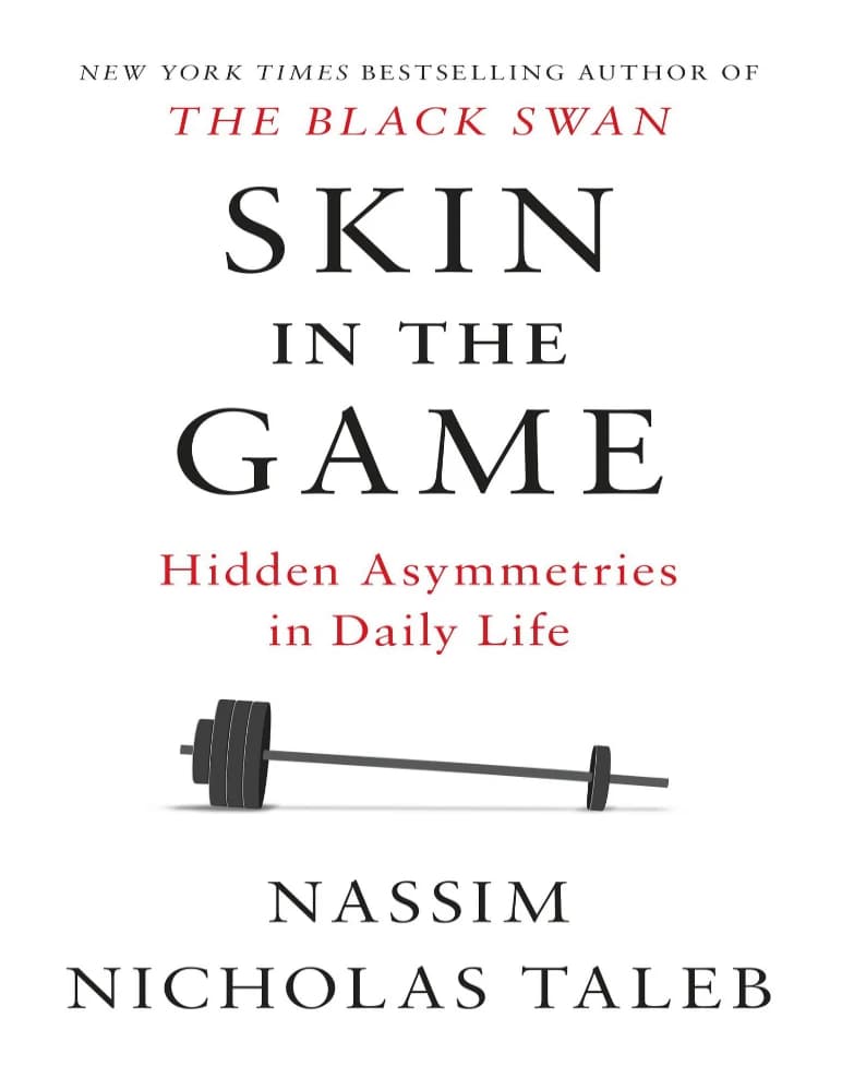 کتاب Skin in the Game (پوست در بازی: تقارن‌های پنهان در زندگی روزمره) نسخه انگلیسی PDF | نسیم طالب