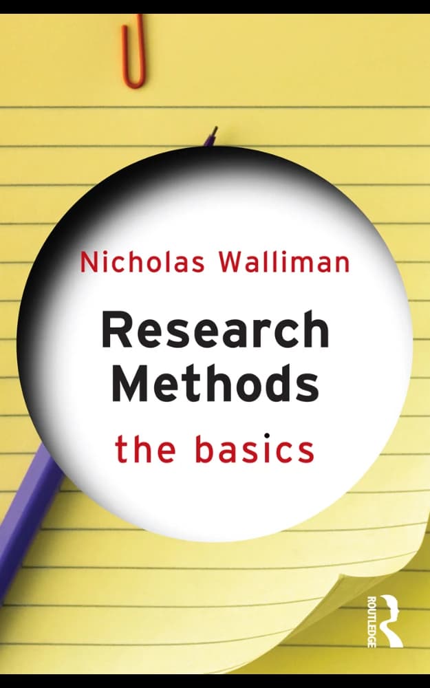 کتاب Research Methods: The Basics (روش‌های تحقیق: مبانی) نسخه انگلیسی PDF | نیکولاس والیمن