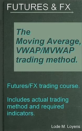و دانلود نسخه کامل کتاب زبان اصلی The Moving Average with VWAP & MVWAP Kindle Edition PDF | دانلود کتاب خارجی