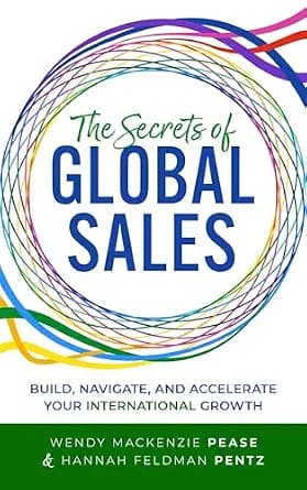 و دانلود نسخه کامل کتاب زبان اصلی The Secrets of Global Sales: Build, Navigate, and Accelerate Your International Growth PDF | دانلود کتاب خارجی