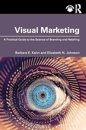 و دانلود نسخه کامل کتاب زبان اصلی Visual Marketing: A Practical Guide to the Science of Branding & Retailing PDF | دانلود کتاب خارجی