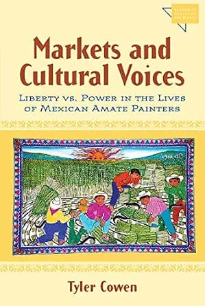 و دانلود نسخه کامل کتاب زبان اصلی Markets and Cultural Voices: Liberty vs. Power in the Lives of Mexican Amate Painters (Economics, Cognition, And Society) PDF | دانلود کتاب خارجی