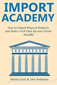 و دانلود نسخه کامل کتاب زبان اصلی IMPORT ACADEMY 2016: How to Import Physical Products and Make a Full-Time Income Online (bundle) PDF | دانلود کتاب خارجی
