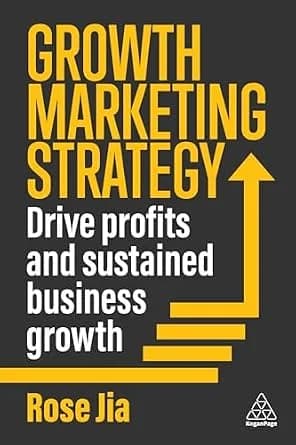 و دانلود نسخه کامل کتاب زبان اصلی Growth Marketing Strategy: Drive Profits and Sustained Business Growth PDF | دانلود کتاب خارجی