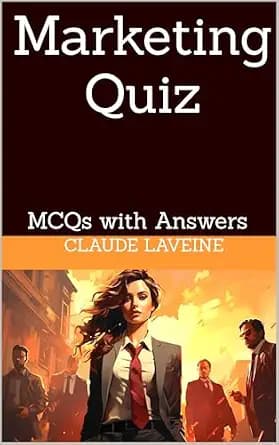 و دانلود نسخه کامل کتاب زبان اصلی Marketing Quiz: MCQs with Answers PDF | دانلود کتاب خارجی