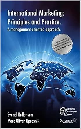 و دانلود نسخه کامل کتاب زبان اصلی International Marketing: Principles and Practice: A management-oriented approach (Opresnik Management Guides Book 34) PDF | دانلود کتاب خارجی