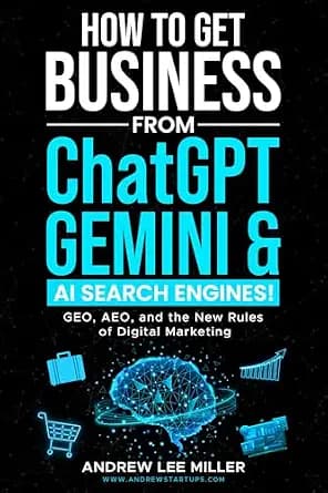 و دانلود نسخه کامل کتاب زبان اصلی How to Get Business from ChatGPT, Claude & AI Search Engines: GEO, AEO & The New Rules of Digital Marketing PDF | دانلود کتاب خارجی