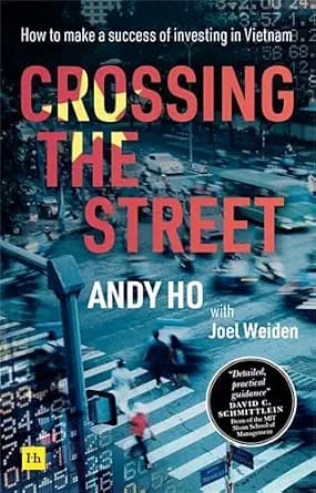 و دانلود نسخه کامل کتاب زبان اصلی Crossing the Street: How to make a success of investing in Vietnam PDF | دانلود کتاب خارجی
