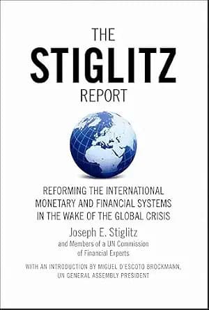 و دانلود نسخه کامل کتاب زبان اصلی The Stiglitz Report: Reforming the International Monetary and Financial Systems in the Wake of the Global Crisis PDF | دانلود کتاب خارجی
