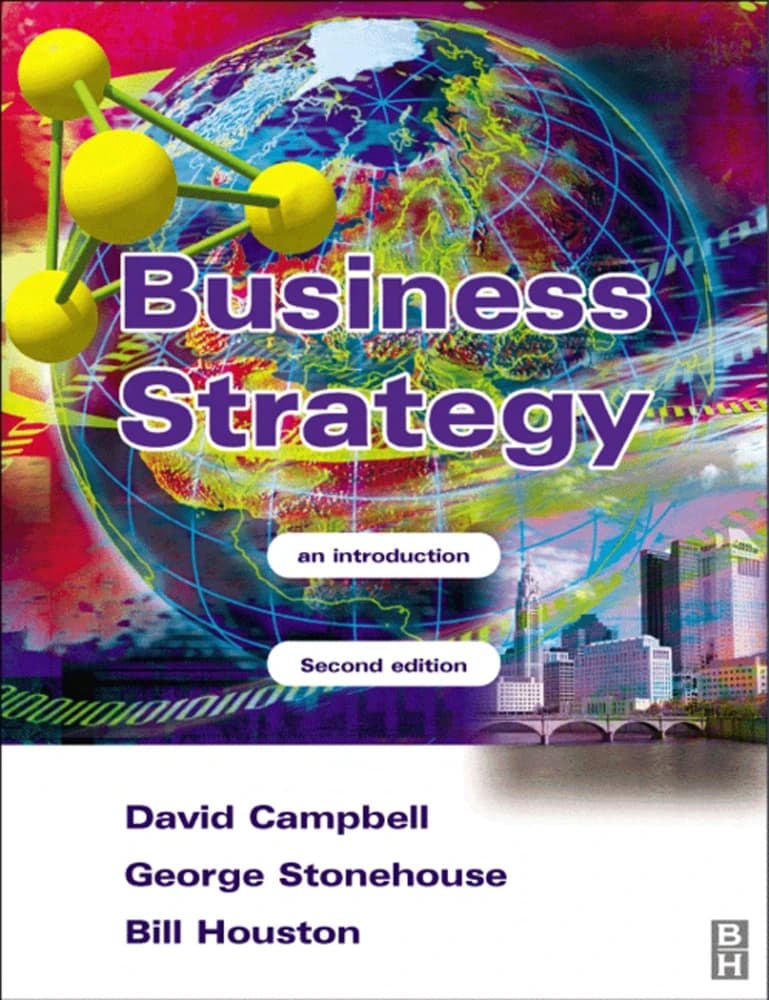کتاب Business Strategy_An Introduction (استراتژی کسب‌وکار: مقدمه‌ای بر آن) نسخه انگلیسی PDF | دیوید کمپبل