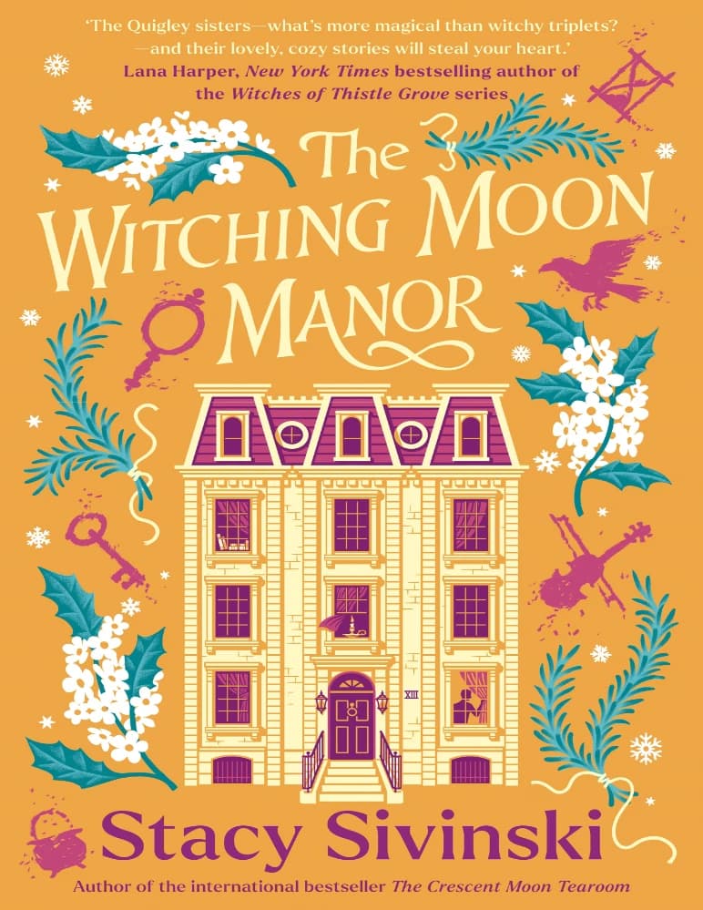 کتاب The Witching Moon Manor (عمارت ماه جادوگر) اثر Stacy Sivinski نسخه انگلیسی PDF