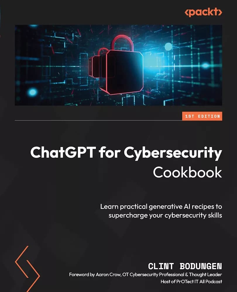 کتاب ChatGPT for Cybersecurity Cookbook