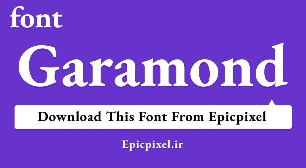 37 فونت Garamond انگلیسی