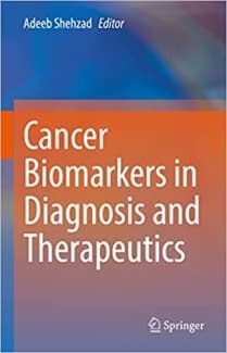 کتاب Cancer Biomarkers in Diagnosis and Therapeutics